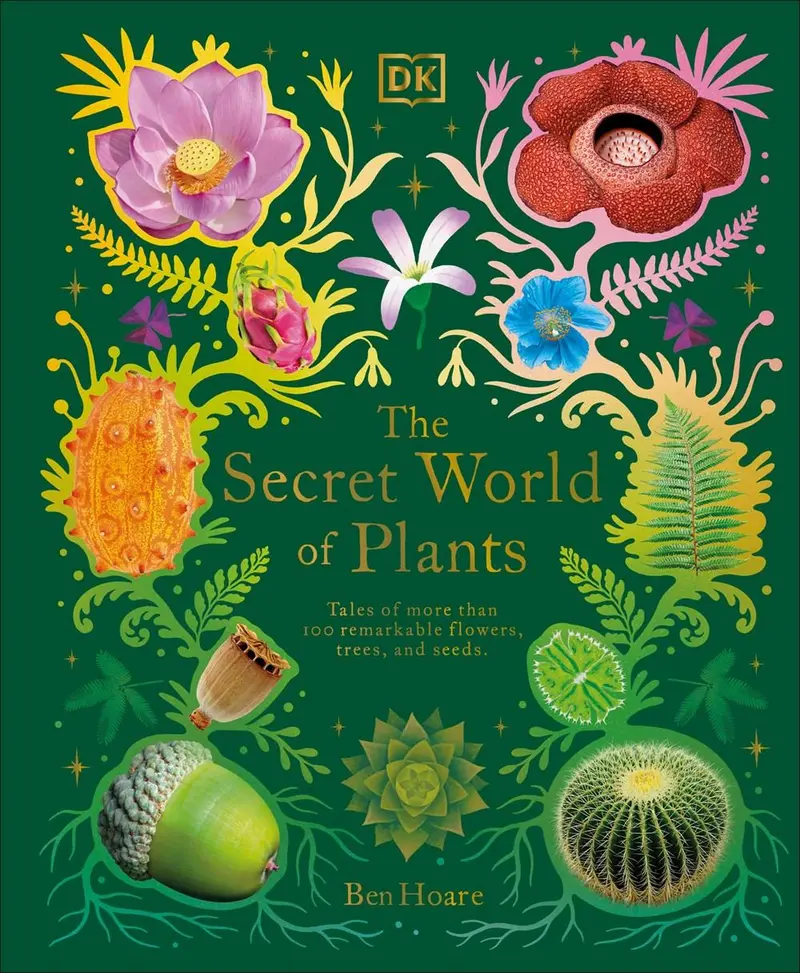 The Secret World Of Plants – Illustrated Introduction To Botanical Wonders 1