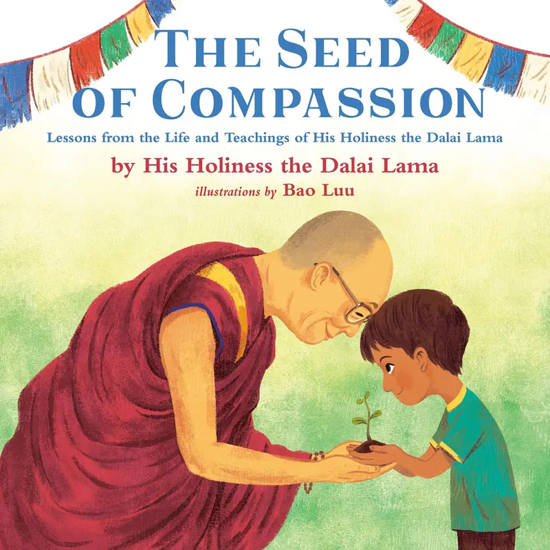 The Seed Of Compassion — A Mindful Introduction For Children 1