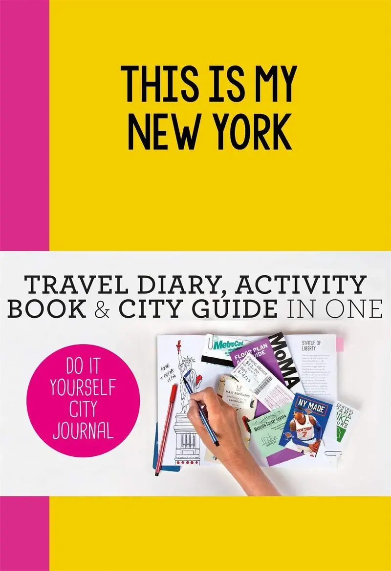 This Is My New York: Illustrated Travel Journal For Young Explorers 1