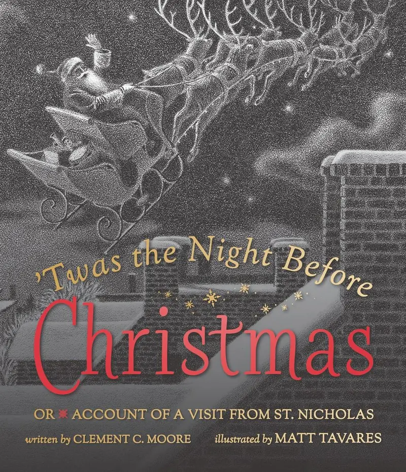 'Twas The Night Before Christmas – Illustrated By Matt Tavares 1