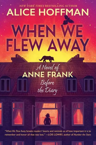 When We Flew Away: A Novel Of Anne Frank Before The Diary – Historical Fiction 1