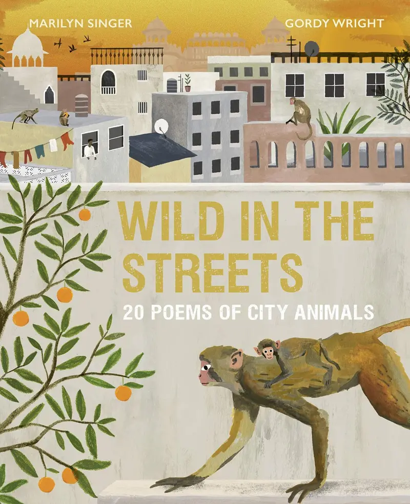 Wild In The Streets: A Collection Of Contemporary Poems For Young Readers 1