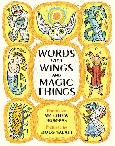 Words With Wings & Magic Things: Poetic And Whimsical Verse Collection 1